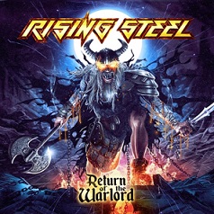 Rising Steel - Return of the Warlord (2016) Album Info