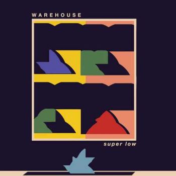 Warehouse  Super Low (2016) Album Info