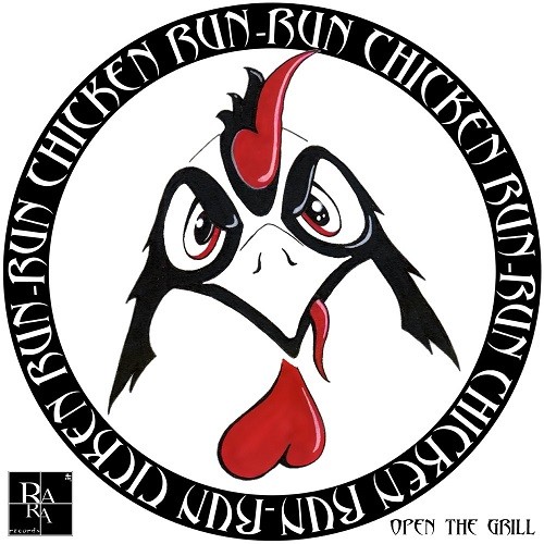 Run Chicken Run - Open The Grill (2016) Album Info