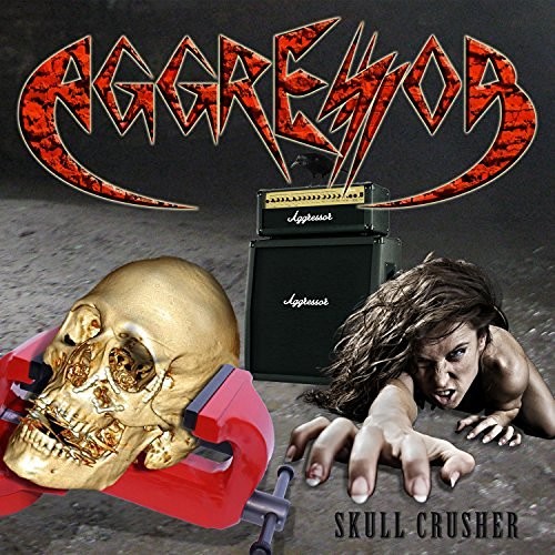 Aggressor - Skull Crusher (2016) Album Info