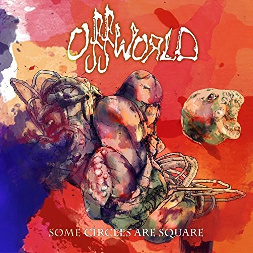 Offworld - Some Circles Are Square (2016) Album Info