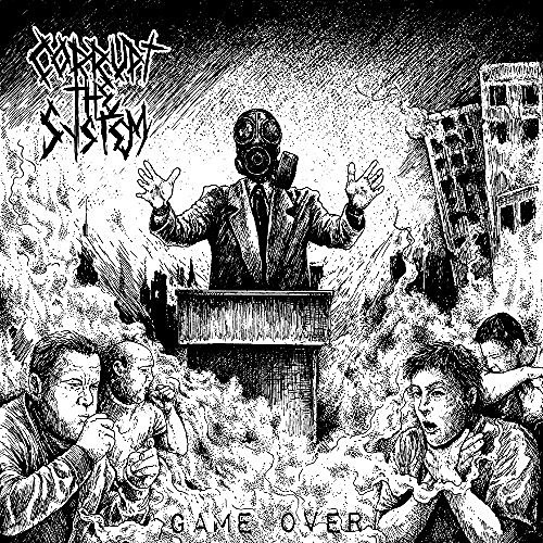 Corrupt The System - Game Over (2016) Album Info