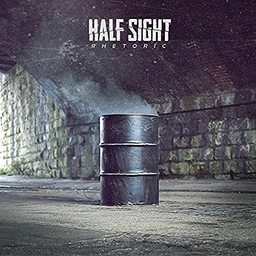 Half Sight - Rhetoric (2016) Album Info