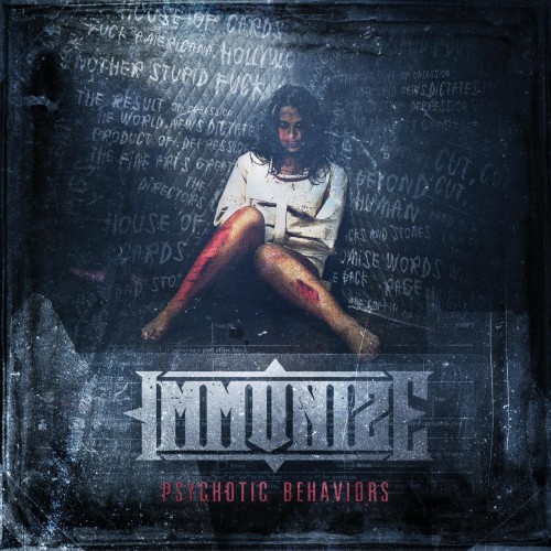 Immunize - Psychotic Behaviours (2016) Album Info