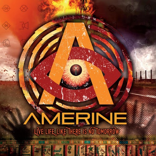 Amerine - Live Life Like There Is No Tomorrow (2016) Album Info