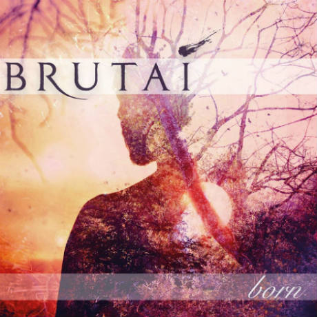 Brutai - Born (2016) Album Info