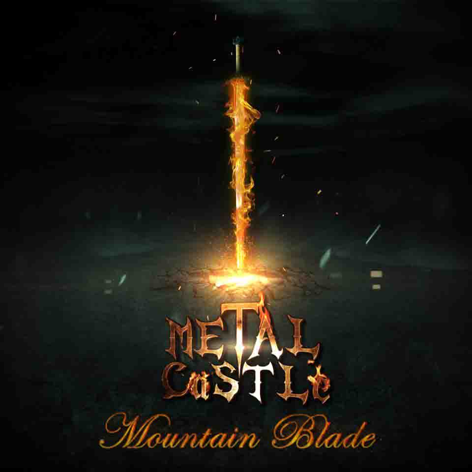 Metal Castle - Mountain Blade (2016) Album Info