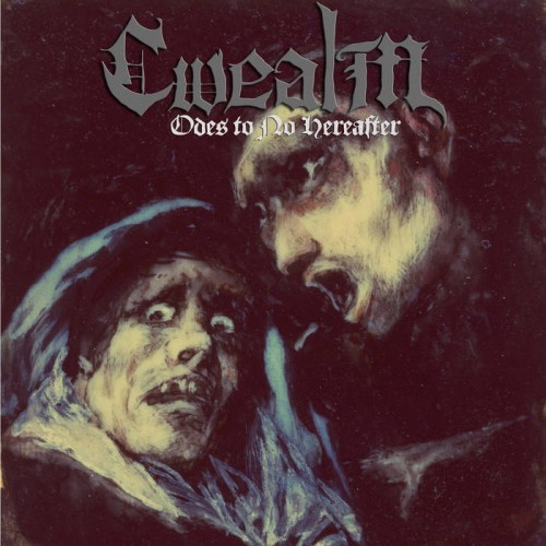 Cwealm - Odes To No Hereafter (2016) Album Info