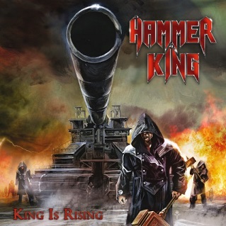 Hammer King - King Is Rising (2016) Album Info