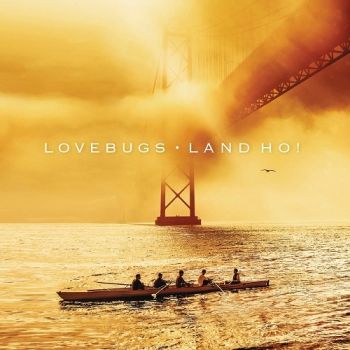 Lovebugs  Land Ho! (2016) Album Info
