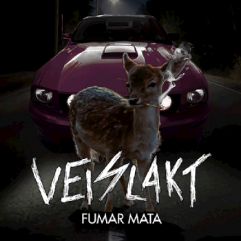 Veislakt - Fumar Mata (2016) Album Info