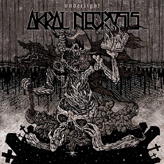 Akral Necrosis - Underlight (2016) Album Info