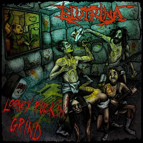 Blutrin&#259; - Looney Fuckin' Grind (2016) Album Info