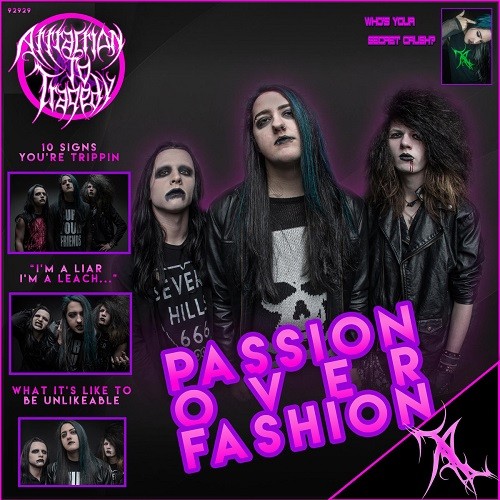 Attraction To Tragedy - Passion Over Fashion (2016) Album Info