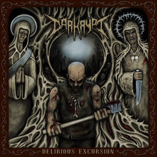 Darkrypt - Delirious Excursion (2016) Album Info