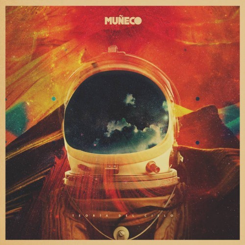 Muneco - Teoria Del Cielo (2016) Album Info