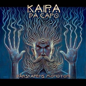 Kaipa Da Capo - D&#229;rskapens Monotoni (2016)