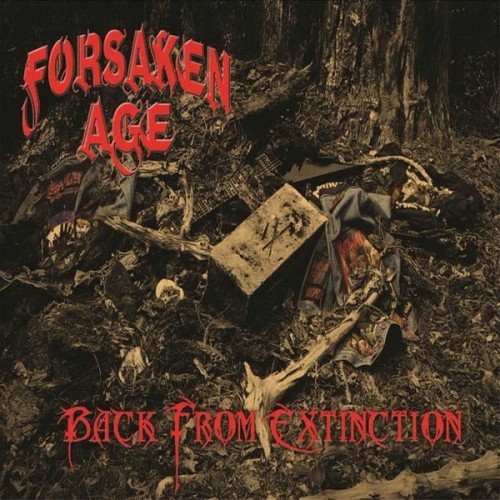 Forsaken Age - Back From Extinction (2016) Album Info