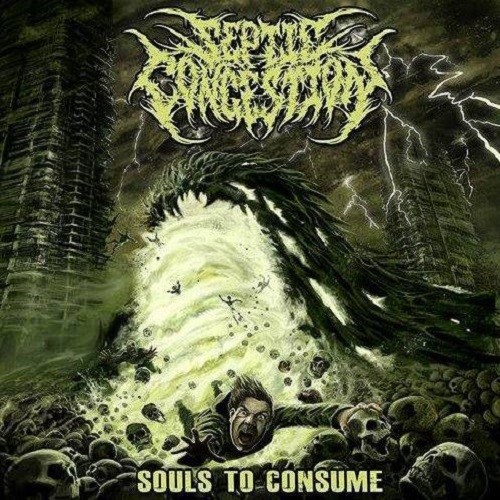 Septic Congestion - Souls To Consume (2016)