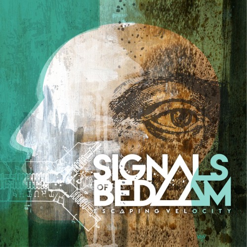 Signals of Bedlam - Escaping Velocity (2016) Album Info