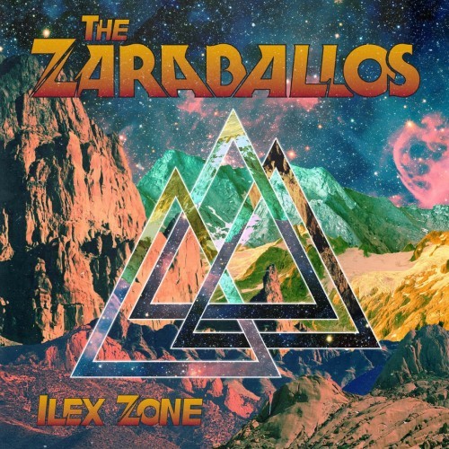 The Zaraballos - Ilex Zone (2016) Album Info