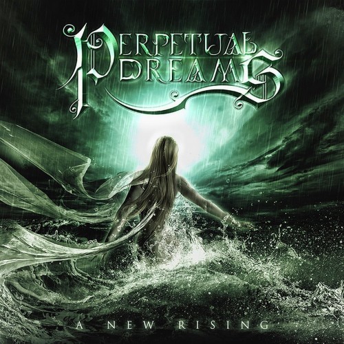 Perpetual Dreams - A New Rising (2016) Album Info