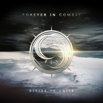 Forever In Combat  Divide To Unite (2016) Album Info