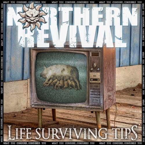 Northern Revival - Life Surviving Tips (2016) Album Info