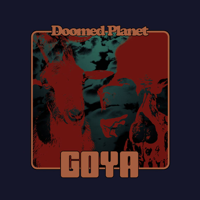 Goya - Doomed Planet (2016) Album Info
