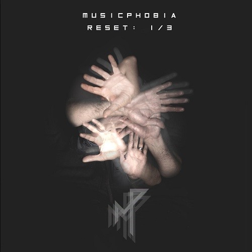 Musicphobia - Reset: 1/3 (2016) Album Info
