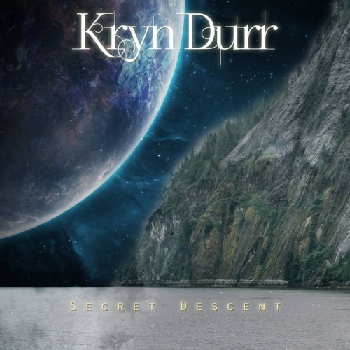 Kryn Durr - Secret Descent (2016) Album Info