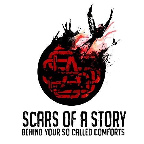 Scars Of A Story - Behind Your So Called Comforts (2016) Album Info