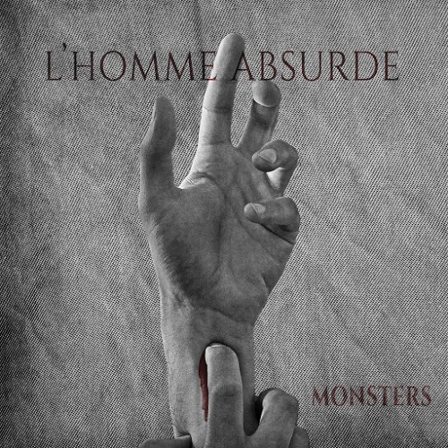 L'homme Absurde - Monsters (2016) Album Info