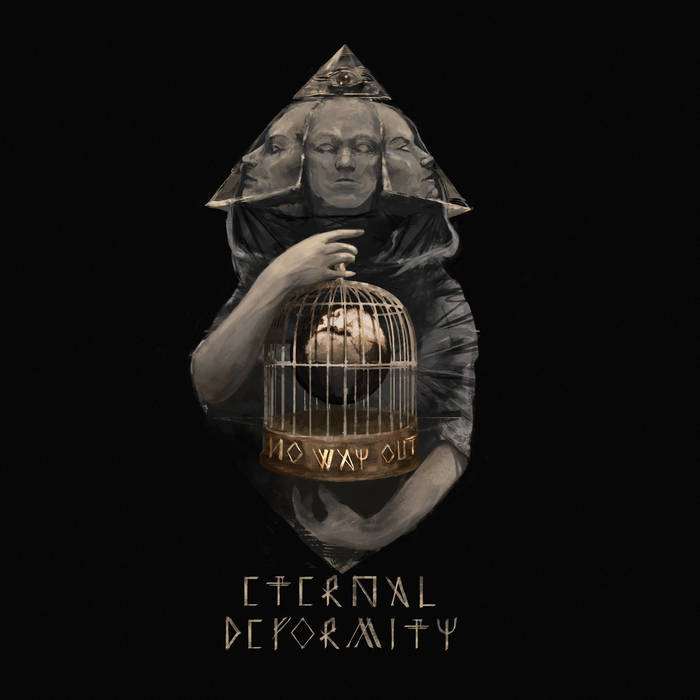 Eternal Deformity - No Way Out (2016)