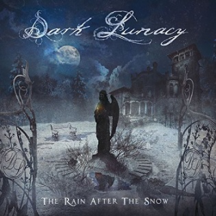 Dark Lunacy - The Rain After the Snow (2016) Album Info