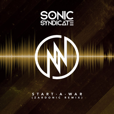 Sonic Syndicate - Start a War (Zardonic Remix) (2016) Album Info