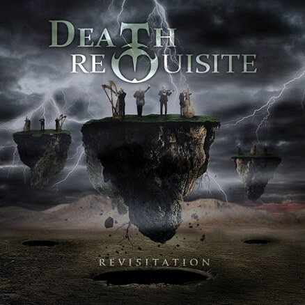 Death Requisite - Revisitation (2016) Album Info