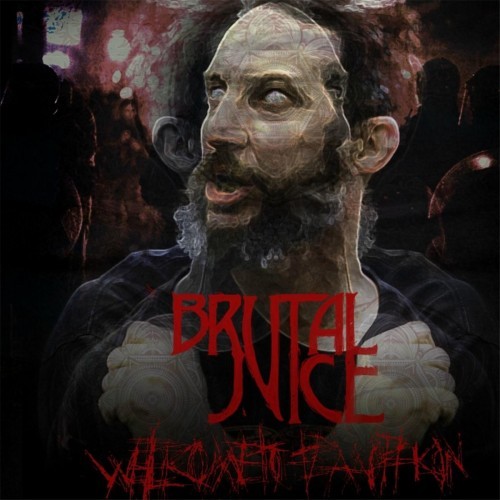 Brutal Juice - Welcome to the Panopticon (2016)