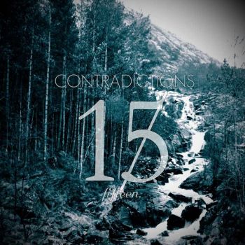 Contradictions - Fifteen (2016) Album Info
