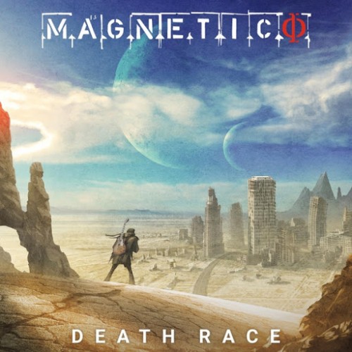 Magnetico - Death Race (2016) Album Info