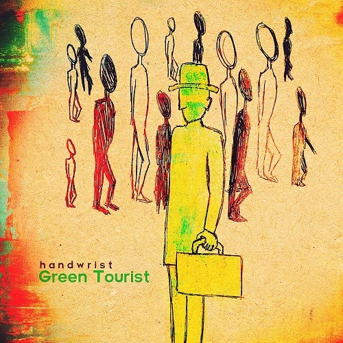 Handwrist - Green Tourist (2016)