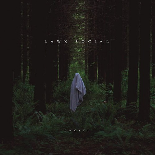 Lawn Social - Ghosts (2016) Album Info