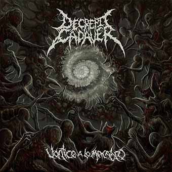 Decrepit Cadaver - V&#243;rtice a lo macabro (2017) Album Info