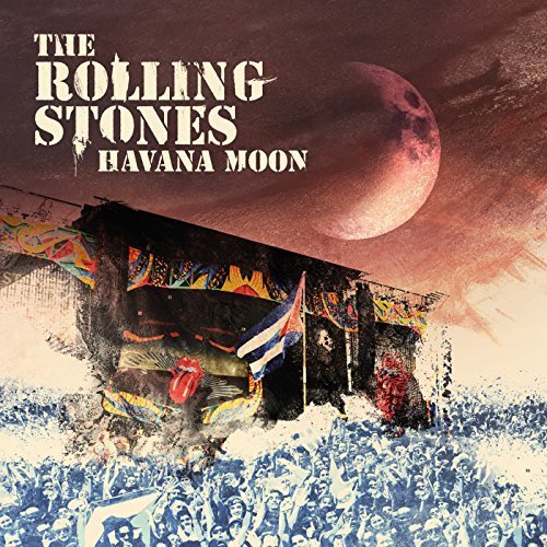 The Rolling Stones - Havana Moon (2016) Album Info