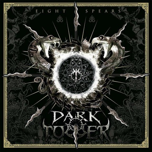 Dark Tower - Eight Spears (2016) Album Info