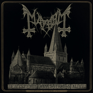 Mayhem - De Mysteriis Dom Sathanas Alive (2016) Album Info