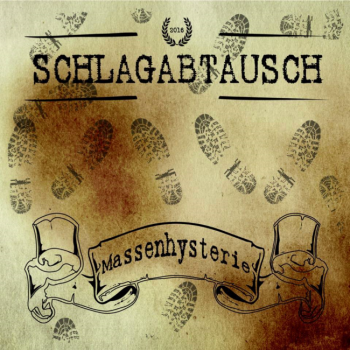 Schlagabtausch - Massenhysterie (2016) Album Info