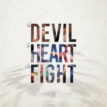 Skinny Lister - The Devil, The Heart & The Fight (2016) Album Info