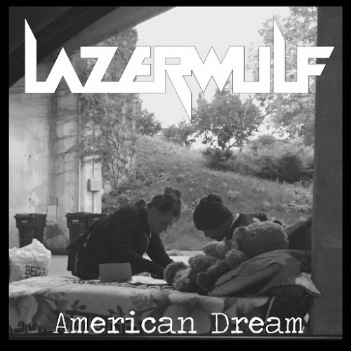 LazerWulf - American Dream (2016) Album Info
