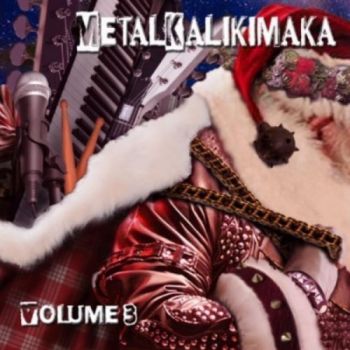 Tin Idols - Metal Kalikimaka, Vol. 3 (2016) Album Info